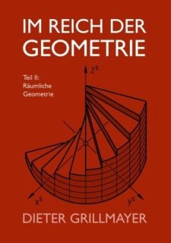 Im Reich der Geometrie, Teil II - Grillmayer, Dieter