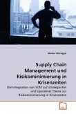 Supply Chain Management und Risikominimierung in Krisenzeiten