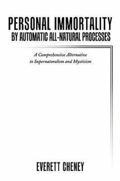 Personal Immortality by Automatic All-Natural Processes