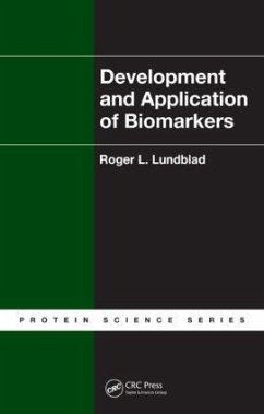 Development and Application of Biomarkers - Lundblad, Roger L