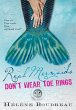 Real Mermaids Don't Wear Toe Rings - Bild 1