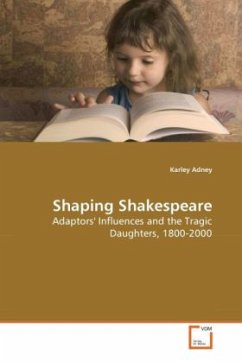 Shaping Shakespeare - Adney, Karley