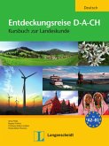 Entdeckungsreise D-A-CH: Kursbuch zur Landeskunde (Cultura y Civilización)