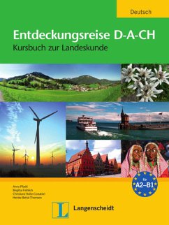 Entdeckungsreise D-A-CH: Kursbuch zur Landeskunde (Cultura y Civilización) - Christiane Bolte-Costabiei