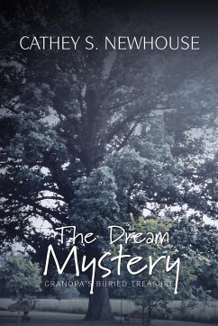 The Dream Mystery - Newhouse, Cathey S.