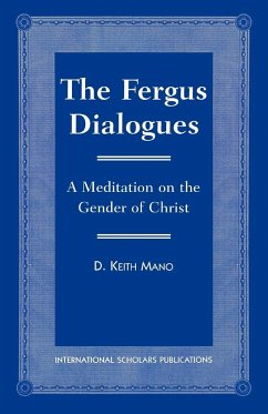 The Fergus Dialogues - Mano, Keith D.