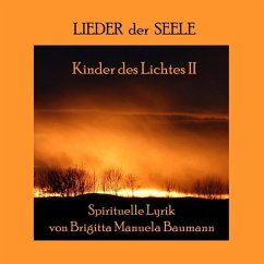 Kinder des Lichtes II - Baumann, Brigitta Manuela