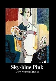 Sky-Blue Pink - Brooks, Dotty Voorhies