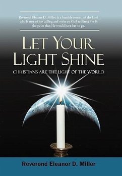 Let Your Light Shine - Reverend Eleanor D. Miller