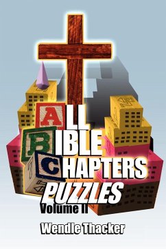 Puzzles for All Bible Chapters Volume II - Thacker, Wendle