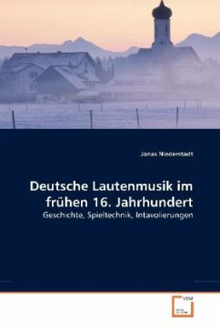 Deutsche Lautenmusik im frühen 16. Jahrhundert - Niederstadt, Jonas