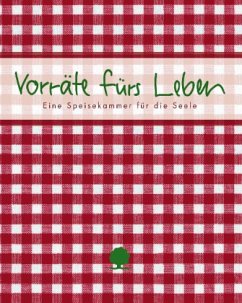 Vorräte fürs Leben