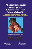 Photographic and Descriptive Musculoskeletal Atlas of Gorilla
