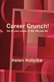 Career Crunch!