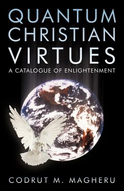 Quantum Christian Virtues