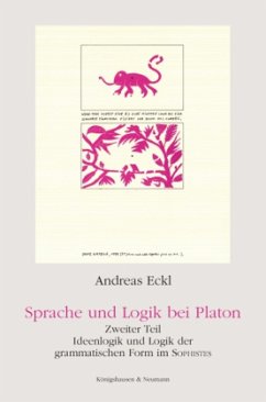 Sprache und Logik bei Platon - Eckl, Andreas