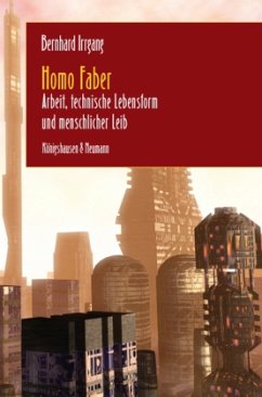 Homo Faber - Irrgang, Bernhard