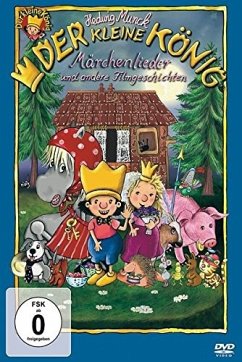 Cover Der kleine König - Märchenlieder und andere Filmgeschichten