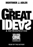 The Great Ideas: A Retrospective, Volume 1: Episodes 1-26