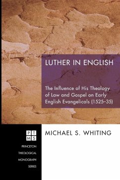 Luther in English - Whiting, Michael S.