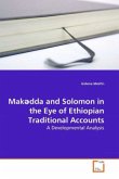 Makdda and Solomon in the Eye of Ethiopian Traditional Accounts