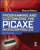 Programming and Customizing the PICAXE Microcontroller 2/E