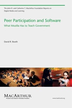 Peer Participation and Software: What Mozilla Has to Teach Government - Booth, David R.