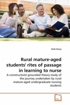 Rural mature-aged students' rites of passage in learning to nurse - Drury, Vicki