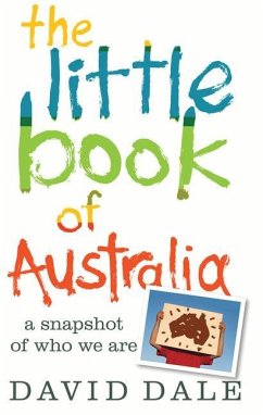 The Little Book of Australia - Dale, David