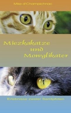 Miezkakatze und Mowglikater - Champicnac, Mike d'