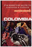 Colombia - Culture Smart! The Essential Guide to Customs & Culture