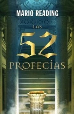 Las 52 Profecias = The 52 - Reading, Mario
