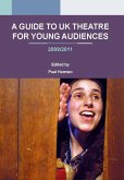 A Guide to UK Theatre for Young Audiences