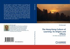 The Hong Kong Culture of Learning: Its Origins and Effects