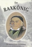 Der Raxkönig