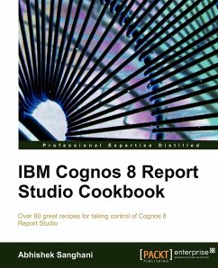 IBM Cognos 8 Report Studio Cookbook - Sanghani, Abhishek