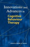 Innovations and Advances in Cognitive Behaviour Therapy Innovations and Advances in Cognitive Behaviour Therapy