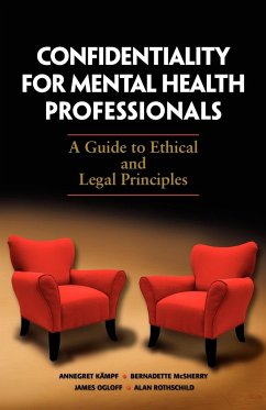 Confidentiality for Mental Health Professionals - Kampf, Annegret