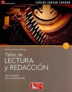Taller de Lectura y Redaccion 1 - Zarzar, Charur Carlos
