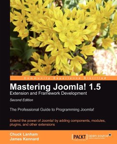 Mastering Joomla! 1.5 Extension and Framework Development - Lanham, Chuck; Kennard, James