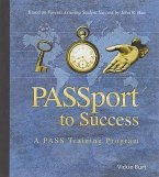 Passport to Success: A Pass Training Program [With CDROM and Training Manual]