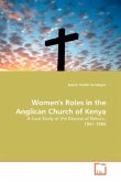 WOMEN'S ROLES IN THE ANGLICAN CHURCH OF KENYA