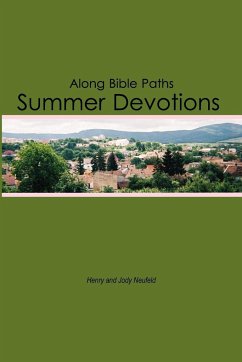 Along Bible Paths - Neufeld, Henry E.; Neufeld, Jody