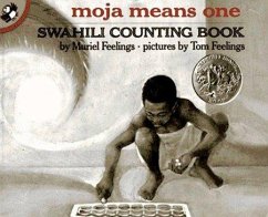 Moja Means One: Swahili Counting Book - Feelings, Muriel
