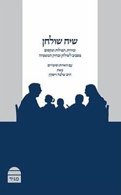 Si'ah Shulhan: A Birkon with Insights and Commentary - Riskin, Rabbi Shlomo