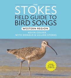 Stokes Field Guide to Bird Songs: Western Region - Stokes, Donald; Stokes, Lillian Q; Colver, Kevin