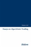 Essays on Algorithmic Trading