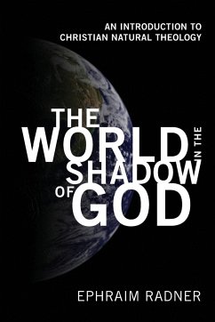 The World in the Shadow of God - Radner, Ephraim