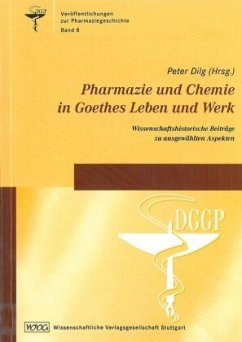 Pharmazie und Chemie in Goethes Leben und Werk Cover Pharmazie und Chemie in Goethes Leben und Werk