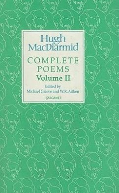 Hugh Macdiarmid: Complete Poems Volume 2: Volume 2 - Macdiarmid, Hugh